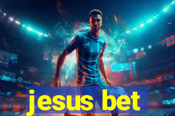 jesus bet